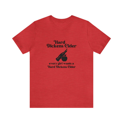 Hard Dickens Cider Tee